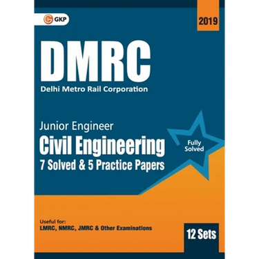 Dmrc 2019: Junior Engineer Civil Engineering Previous Years' Solved Papers (12 Sets)