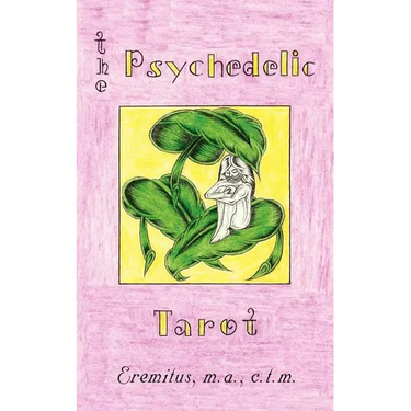 The Psychedelic Tarot