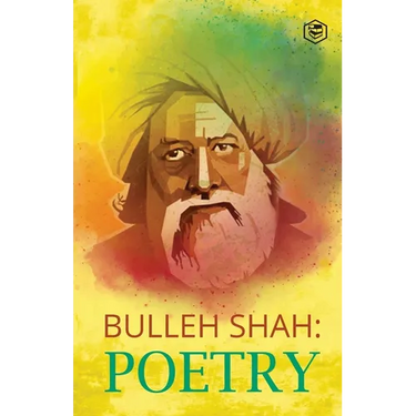 Bulleh Shah Poetry
