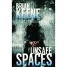 Unsafe Spaces
