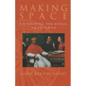Making Space: Revisioning the World, 1475-1600