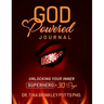 God-Powered Journal: : Unlocking Your Inner Superhero in 30 Days