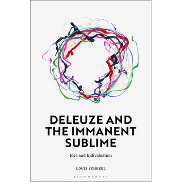 Deleuze and the Immanent Sublime: Idea and Individuation