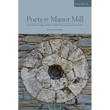 Poets of Manor Mill: Volume 2