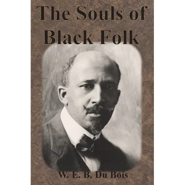 The Souls of Black Folk