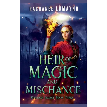 Heir of Magic and Mischance