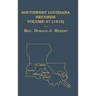 Southwest Louisiana Records Volume 47(XLVII), 1915: Civil and Church Records