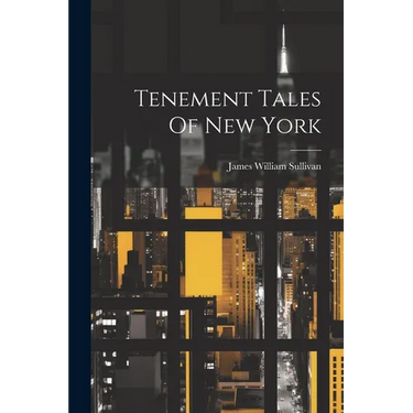 Tenement Tales Of New York