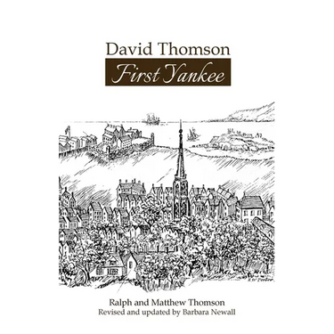 David Thomson: First Yankee