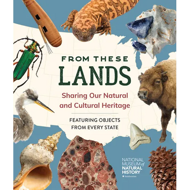 From These Lands: Sharing Our Natural and Cultural Heritage