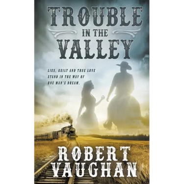 Trouble in The Valley