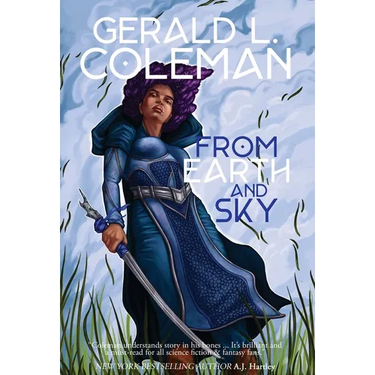 From Earth and Sky: A Collection of Science Fiction and Fantasy Stories