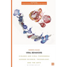 Viral Behaviors: Viruses and Viral Phenomena across Science, Technology, and the Arts
