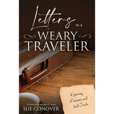 Letters to a Weary Traveler
