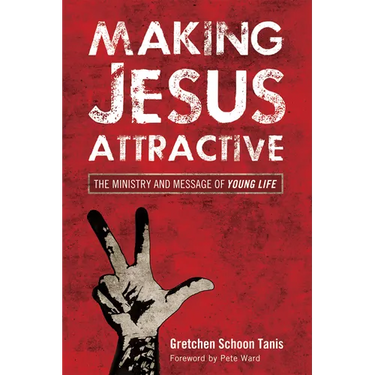Making Jesus Attractive