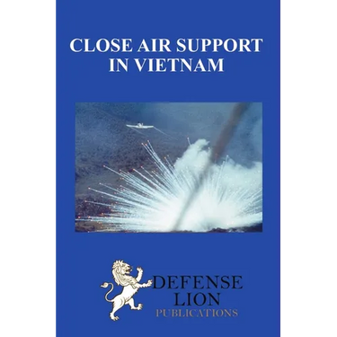 Close Air Support In Vietnam