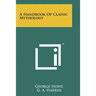 A Handbook of Classic Mythology