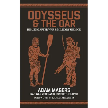 Odysseus & the Oar: Healing After War and Military Service