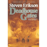 Deadhouse Gates
