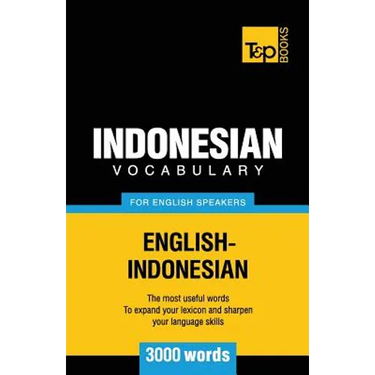 Indonesian vocabulary for English speakers - 3000 words