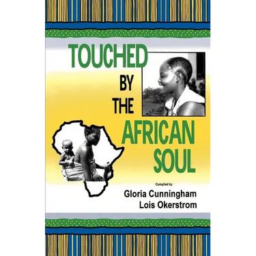 Touched by the African Soul