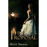 The Proposal
