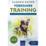 Yorkshire Training - Dog Training for your Yorkshire Terrier puppy