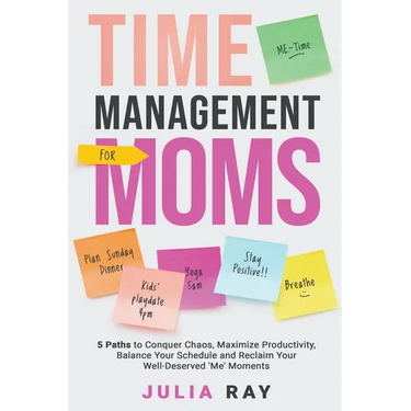 Time Management For Moms