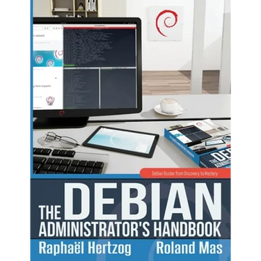 The Debian Administrator's Handbook, Debian Buster from Discovery to Mastery
