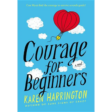 Courage for Beginners