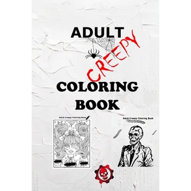 Adult Creepy: Coloring Book