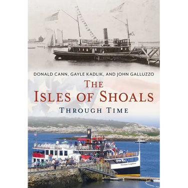 The Isles of Shoals Through Time