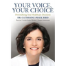 Your Voice, Your Choice: Personalizing Your Healthcare Decisions