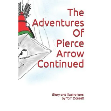 The Adventures Of Pierce Arrow Continued