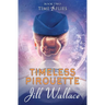 Timeless Pirouette: Book 2 in Time Flies Series
