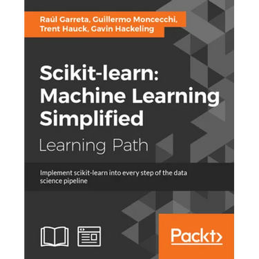 scikit-learn: Implement scikit-learn into every step of the data science pipeline