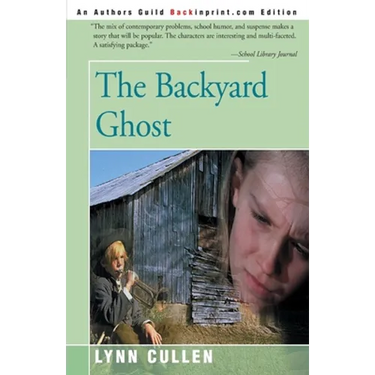 The Backyard Ghost
