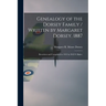 Genealogy of the Dorsey Family / Written by Margaret Dorsey, 1887; Rewritten and Completed to 1935 by D.E.N. Baker.