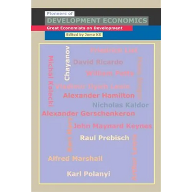 Pioneers of Development Economics