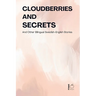 Cloudberries and Secrets And Other Bilingual Swedish-English Stories