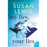 My Lies, Your Lies