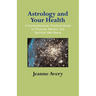 Astrology and Your Health