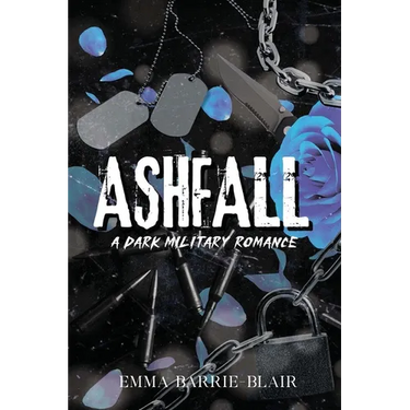 Ashfall: A Dark Military Romance: A Dark Military Romance