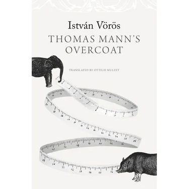 Thomas Mann's Overcoat