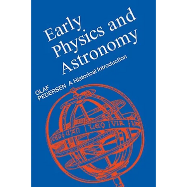 Early Physics and Astronomy