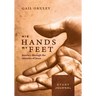 His Hands My Feet Study Journal: Journey through the Miracles of Jesus