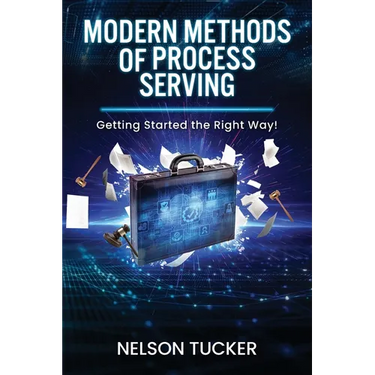 Modern Methods of Process Serving: Getting Started the Right Way!