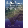 Reflections: Notes on My Journey