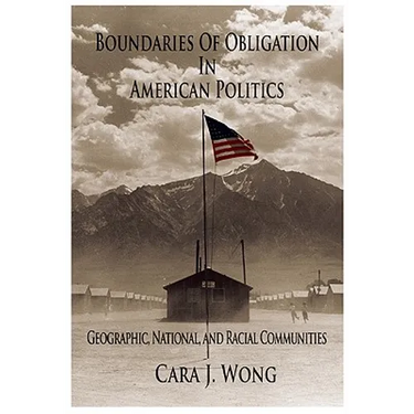 Boundaries of Obligation in American Politics
