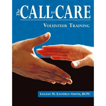Call to Care Volunteer: Volunteer Training